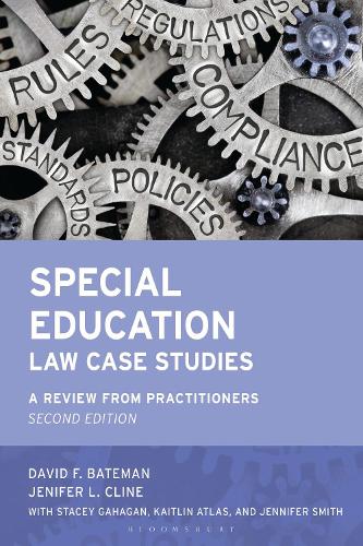 Special Education Law Case Studies: A Review from Practitioners. 2nd edition
