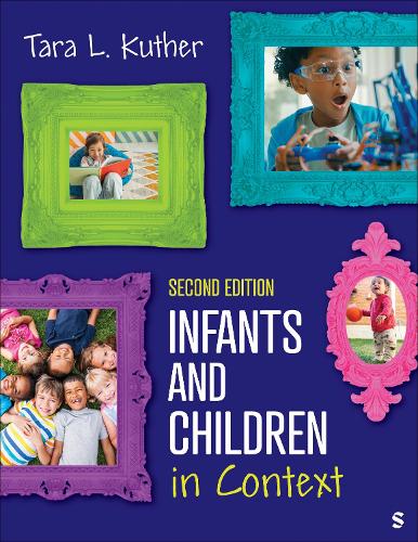 Infants and Children in Context. 2nd ed.