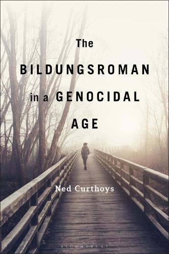 The Bildungsroman in a Genocidal Age.
