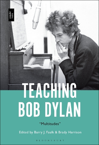 Teaching Bob Dylan: "Multitudes".