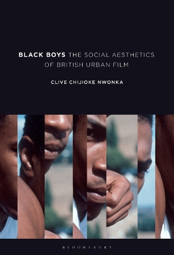 Black Boys: The Social Aesthetics of British Urban Film.