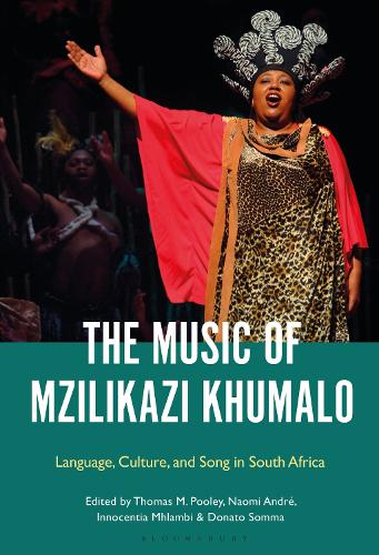 The Music of Mzilikazi Khumalo: Language, Culture, and Song in South Africa.
