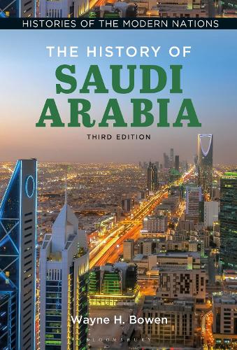 The History of Saudi Arabia.