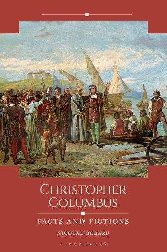 Christopher Columbus: Facts and Fictions.