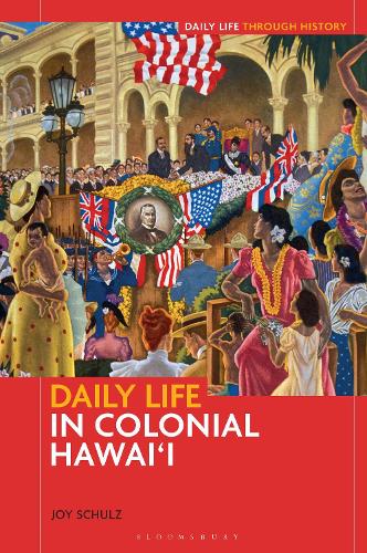 Daily Life in Colonial Hawai'i.