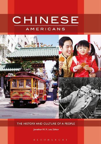 Chinese Americans: The History and Culture of a People.