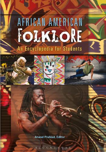 African American Folklore: An Encyclopedia for Students.