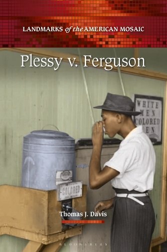 Plessy v. Ferguson.