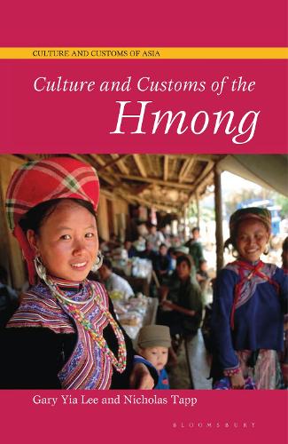 Culture and Customs of the Hmong.