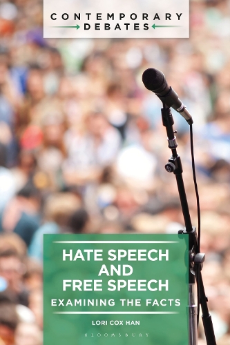 Hate Speech and Free Speech: Examining the Facts.