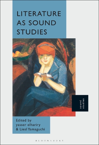 Literature as Sound Studies.