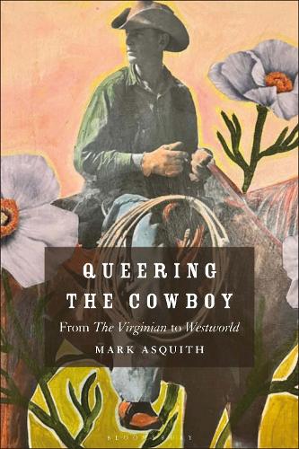 Queering the Cowboy