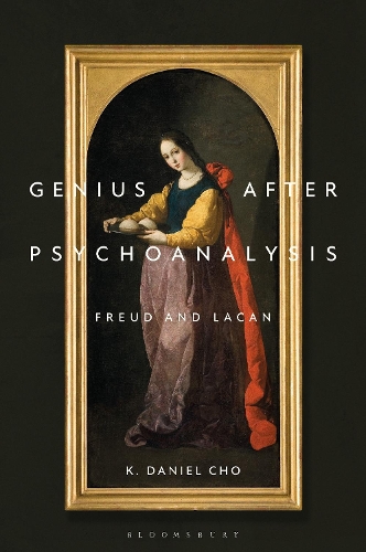 Genius After Psychoanalysis: Freud and Lacan.