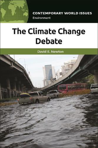 The Climate Change Debate: A Reference Handbook.