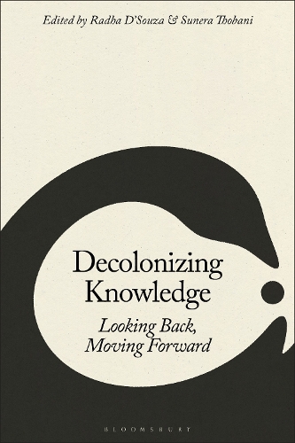Decolonizing Knowledge: Looking Back, Moving Forward.