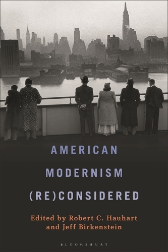American Modernism (Re)Considered.