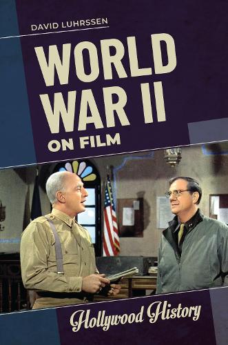World War II on Film.