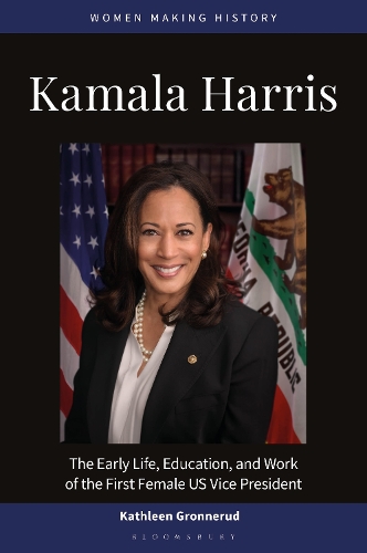Kamala Harris: The Early Life, Education, and Work of the First Female US Vice President.