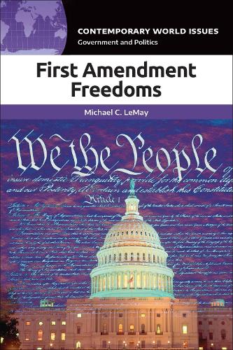 First Amendment Freedoms: A Reference Handbook.