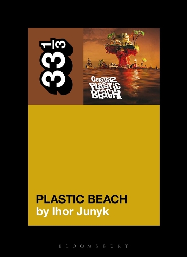 Gorillaz' Plastic Beach.