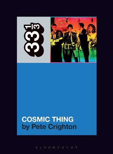 The B-52s' Cosmic Thing.