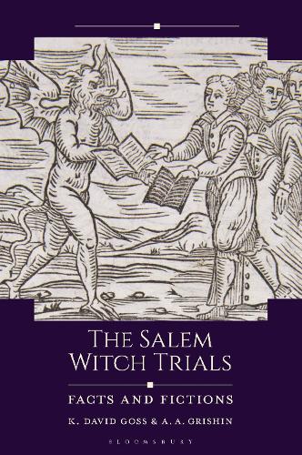 The Salem Witch Trials: Facts and Fictions.