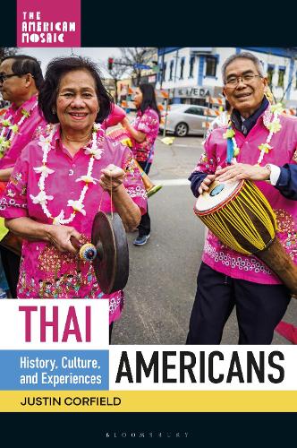 Thai Americans: History, Culture, and Experiences.