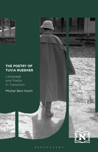 The Poetry of Tuvia Ruebner