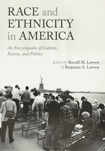 Race and Ethnicity in America: An Encyclopedia of Culture, Society, and Politics.