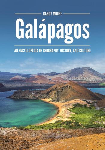 Galapagos: An Encyclopedia of Geography, History, and Culture.