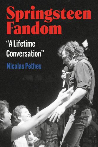 Springsteen Fandom: "A Lifetime Conversation".