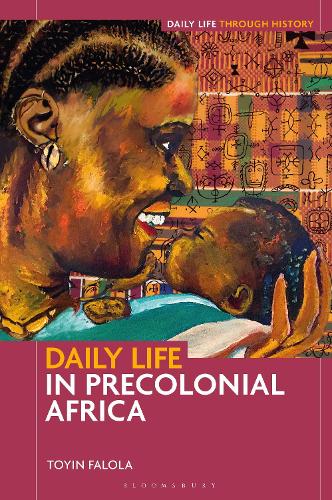 Daily Life in Precolonial Africa.