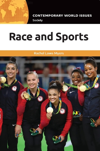 Race and Sports: A Reference Handbook.