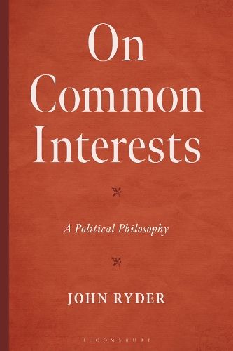 On Common Interests: A Political Philosophy.