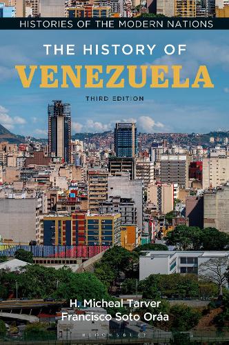 The History of Venezuela. 3rd edition