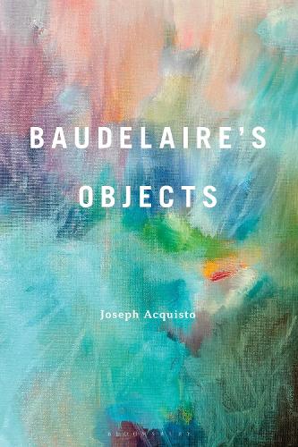 Baudelaire's Objects.