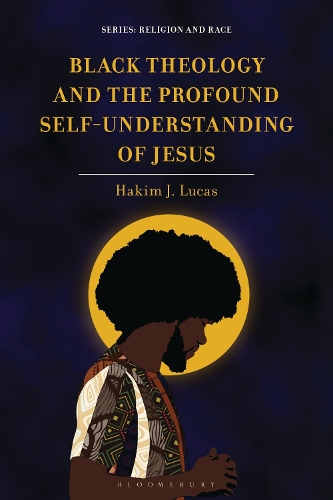 Black Theology and the Profound Self-Understanding of Jesus.