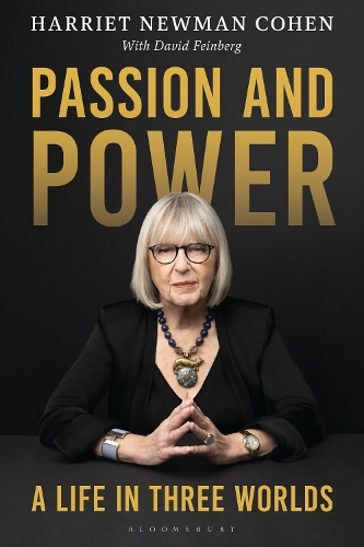 Passion and Power: A Life in Three Worlds.