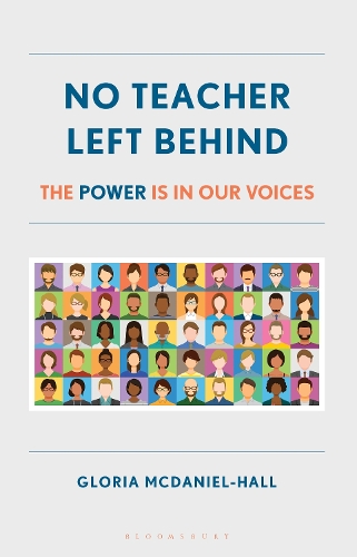 No Teacher Left Behind: The Power Is in Our Voices.