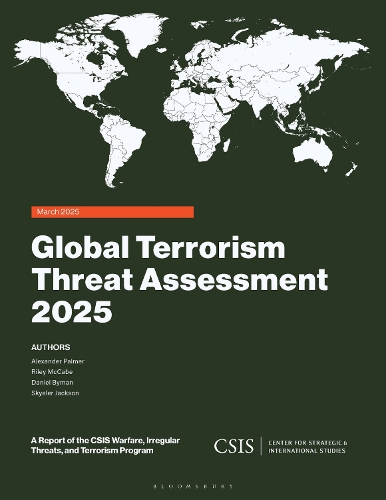 Global Terrorism Threat Assessment 2025.