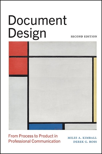 Document Design: From Process to Product in Professional Communication. Second Edition