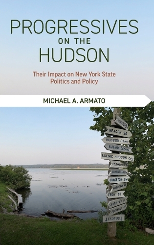 Progressives on the Hudson