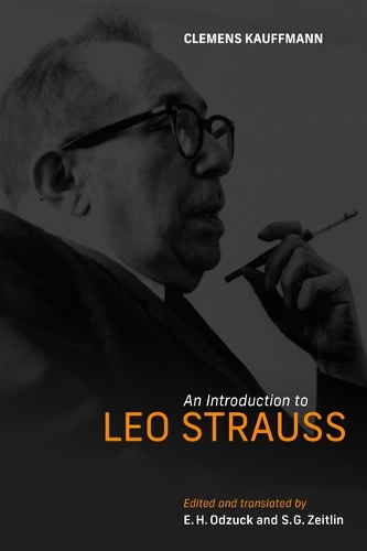 An Introduction to Leo Strauss.