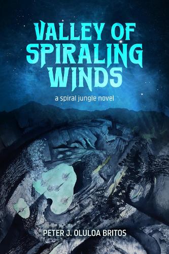 Valley of Spiraling Winds.