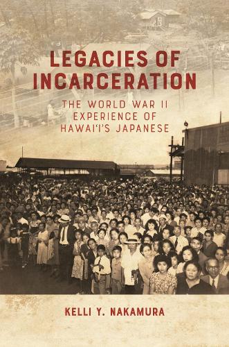 Legacies of Incarceration