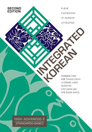 Integrated Korean: High Advanced 2. Second Edition