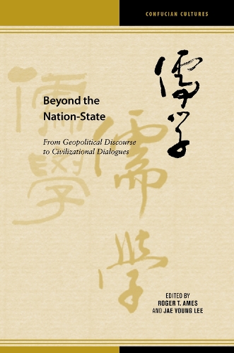 Beyond the Nation-State: From Geopolitical Discourse to Civilizational  Dialogues.