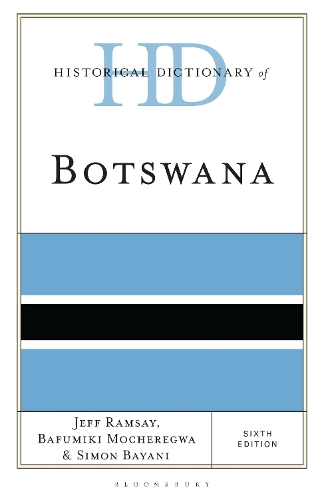 Historical Dictionary of Botswana. 6th edition