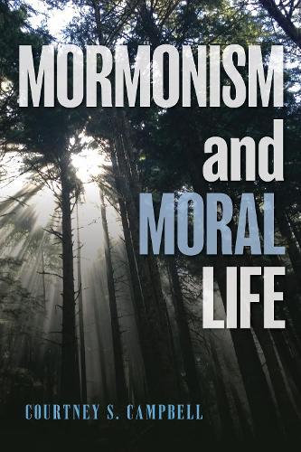 Mormonism and Moral Life.