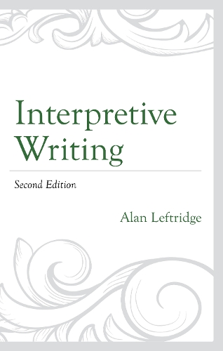 Interpretive Writing. 2nd edition